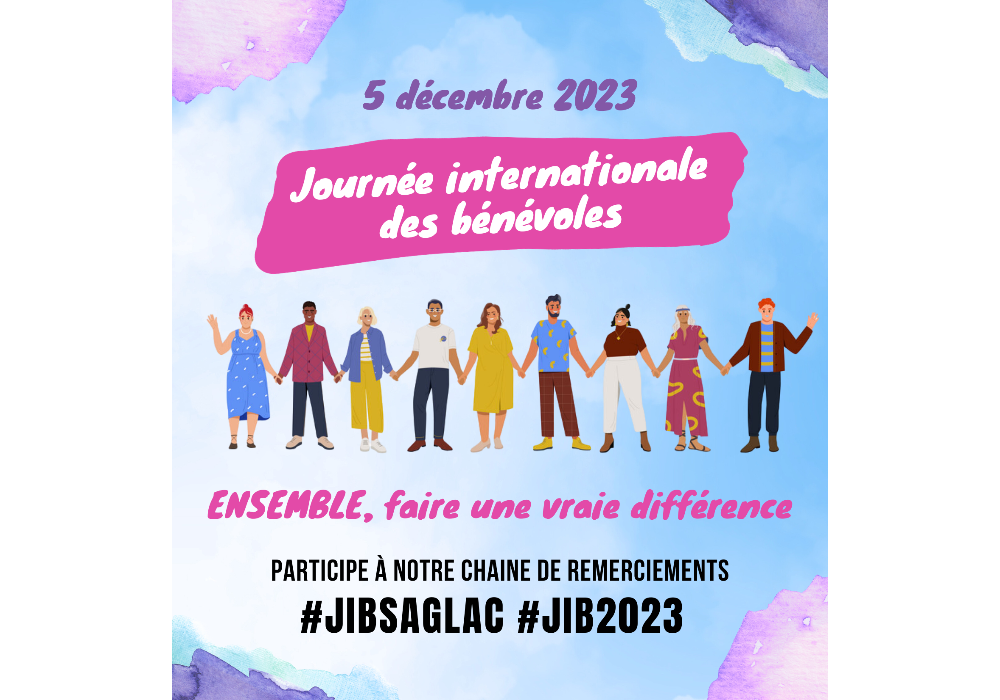 Remercions nos bénévoles avec la JIBSAGLAC!